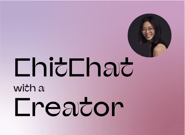 Chitchat with a Creator: Shavonne Wong