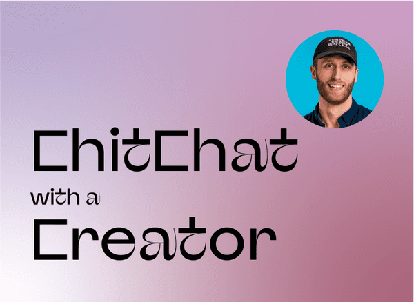 Chitchat with a Creator: Gavin Shapiro