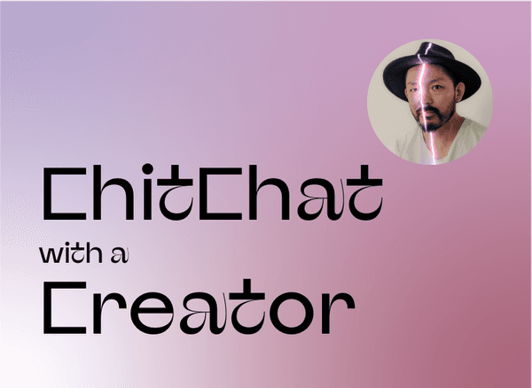 Chitchat with a Creator: Tomo Saito